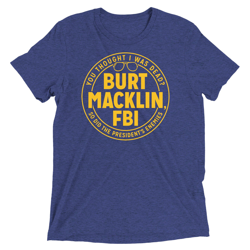 Burt Macklin, FBI Men's Tri-Blend Tee product image 3