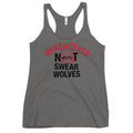 Werewolves Not Swearwolves Women's Racerback Tank