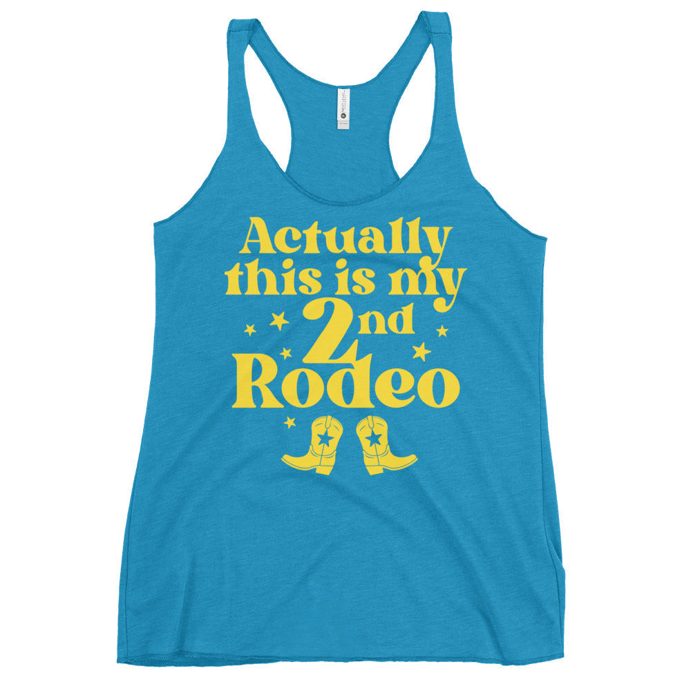Actually This Is My 2nd Rodeo Women's Racerback Tank product image 7
