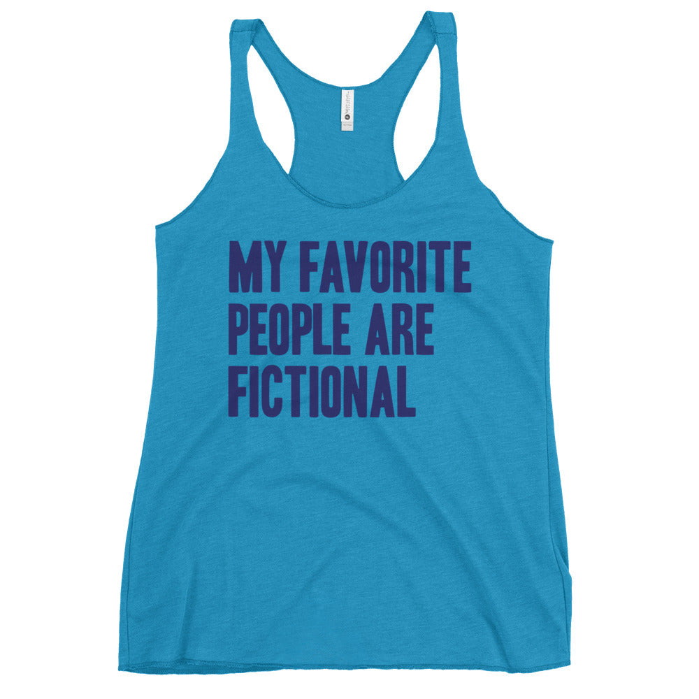 My Favorite People Are Fictional Women's Racerback Tank