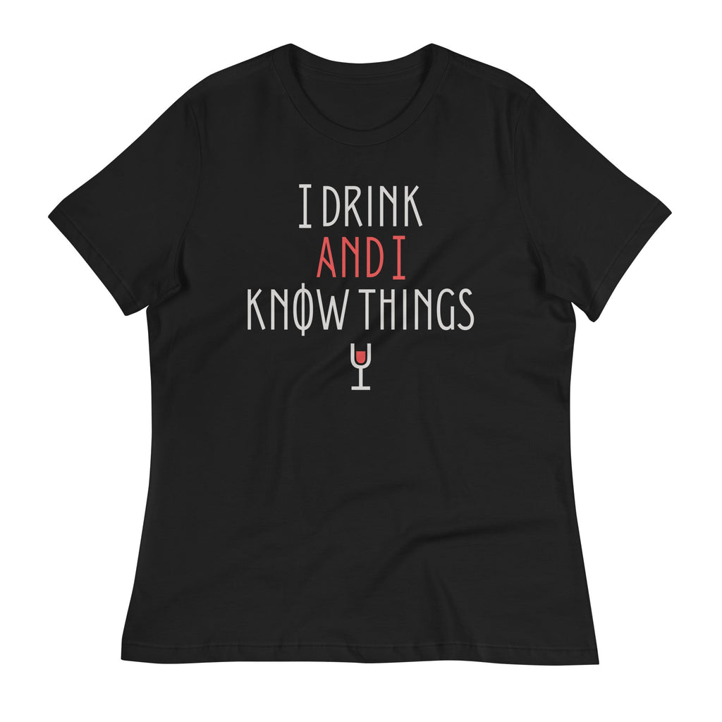 I Drink And I Know Things Women's Signature Tee product image 1