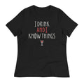 I Drink And I Know Things Women's Signature Tee product image 1