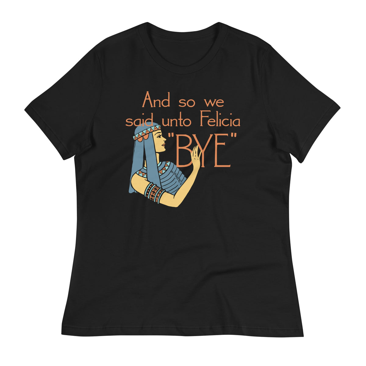 Bye Felicia Women's Signature Tee product image 1
