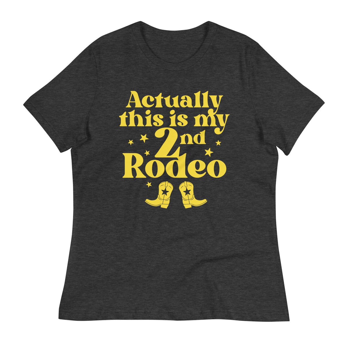 Actually This Is My 2nd Rodeo Women's Signature Tee product image 6