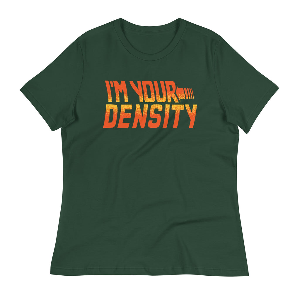 I'm Your Density Women's Signature Tee product image 5