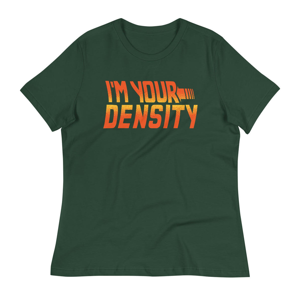 I'm Your Density Women's Signature Tee product image 5