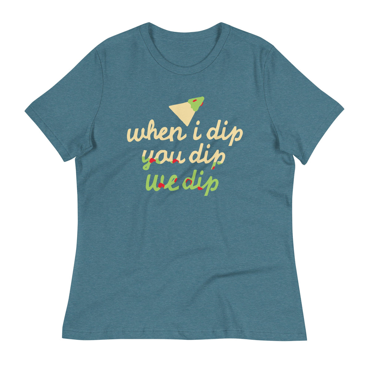When I Dip You We Women's Signature Tee product image 6