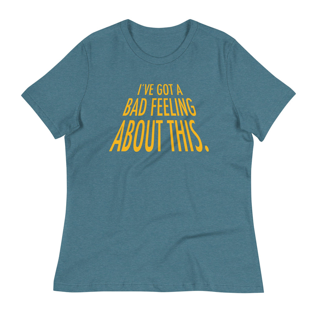I've Got A Bad Feeling About This Women's Signature Tee product image 7