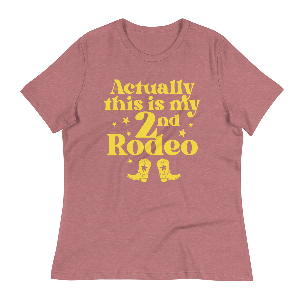 Actually This Is My 2nd Rodeo Women's Signature Tee product image 4