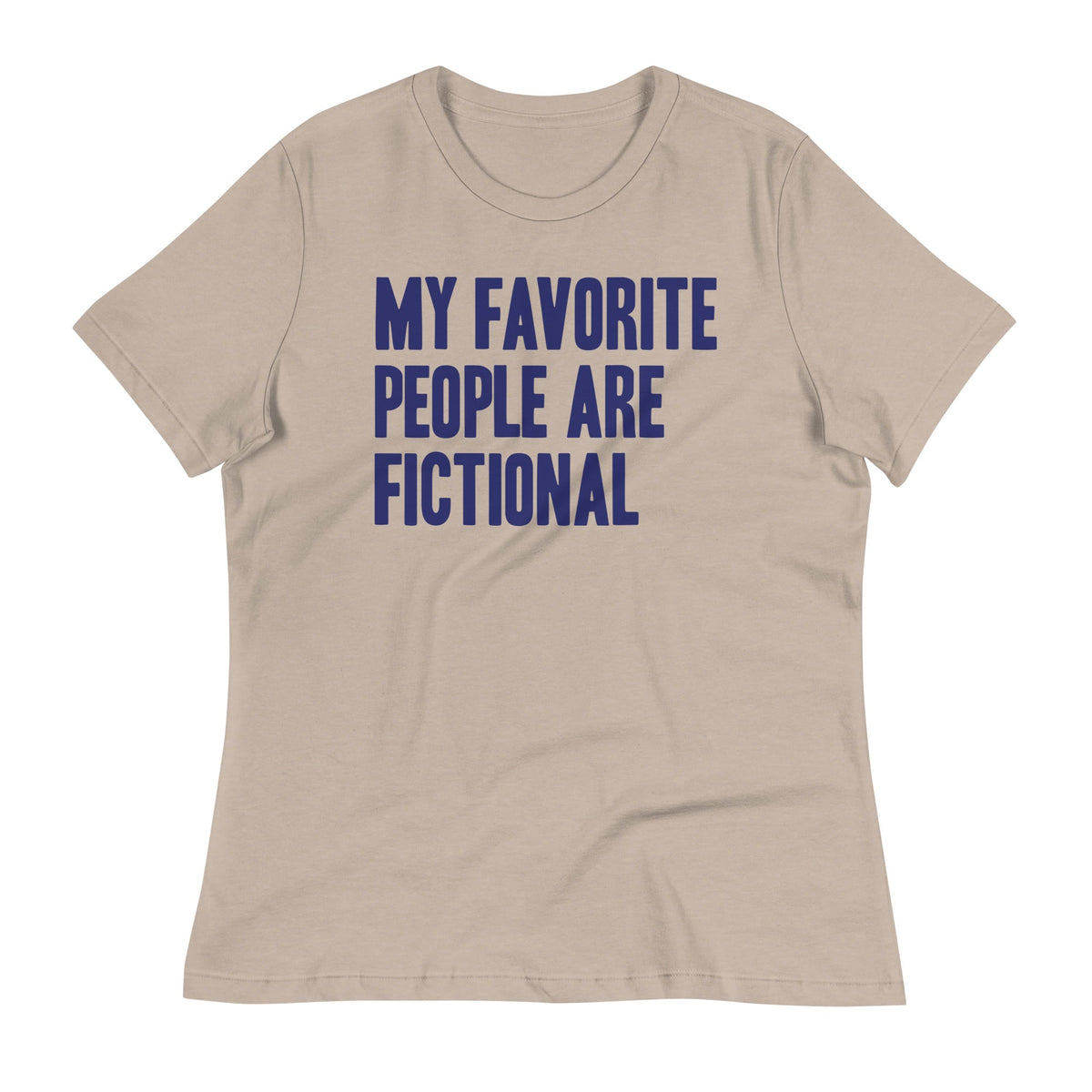 My Favorite People Are Fictional Women's Signature Tee product image 4