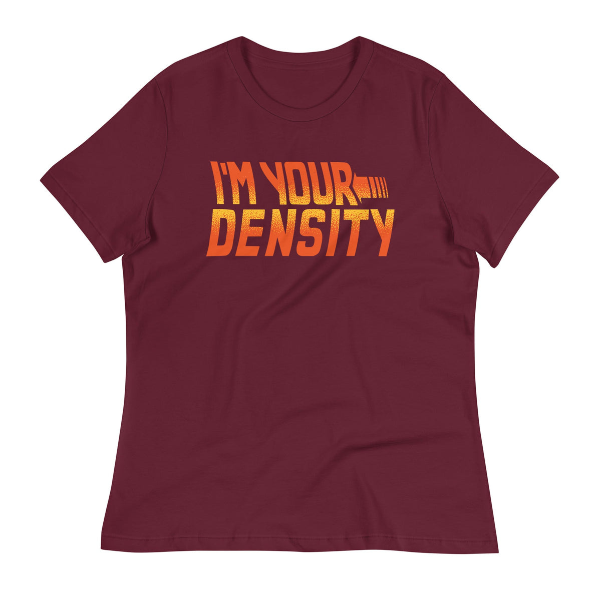 I'm Your Density Women's Signature Tee product image 4