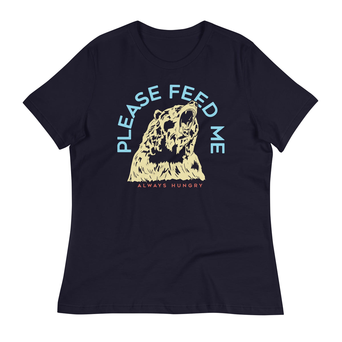 Please Feed Me, Always Hungry Women's Signature Tee product image 2