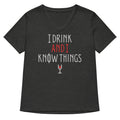 I Drink And I Know Things Women's V-Neck Tee product image 1