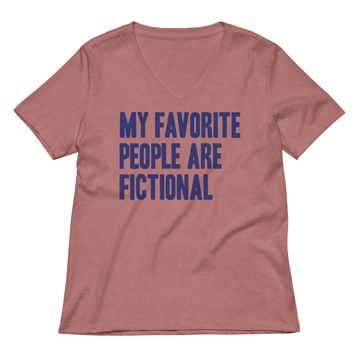 My Favorite People Are Fictional Women's V-Neck Tee product image 2