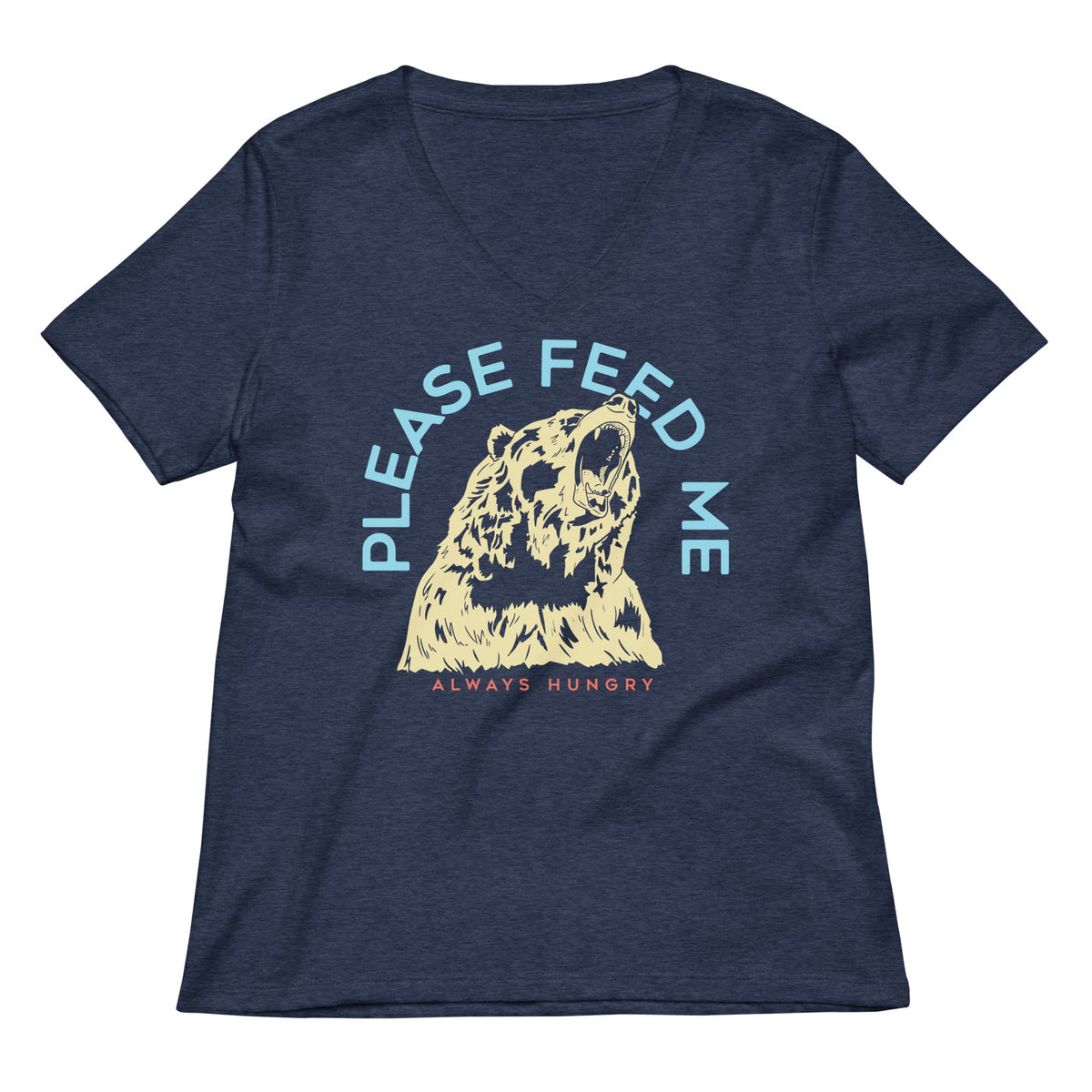 Please Feed Me, Always Hungry Women's V-Neck Tee product image 2