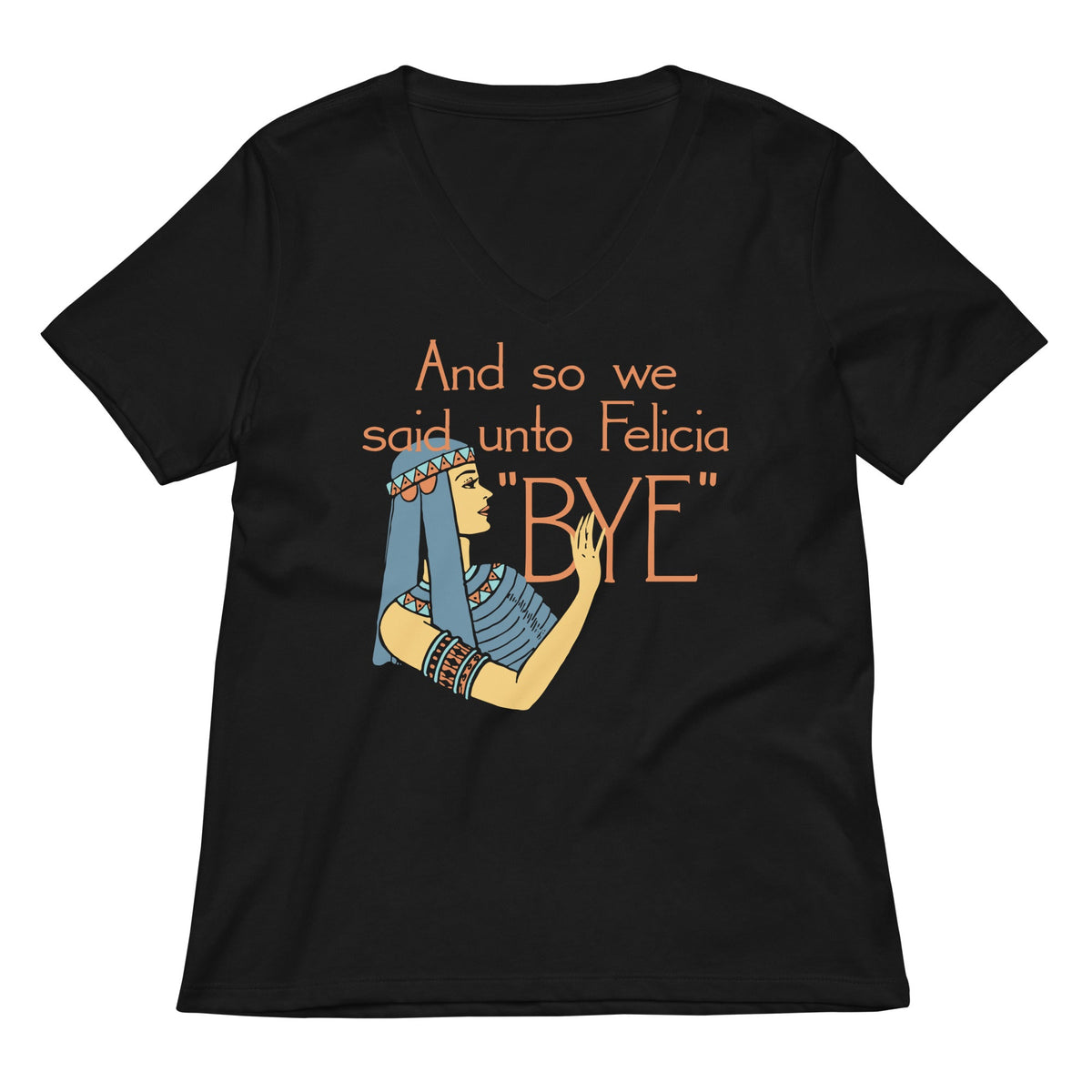 Bye Felicia Women's V-Neck Tee product image 1
