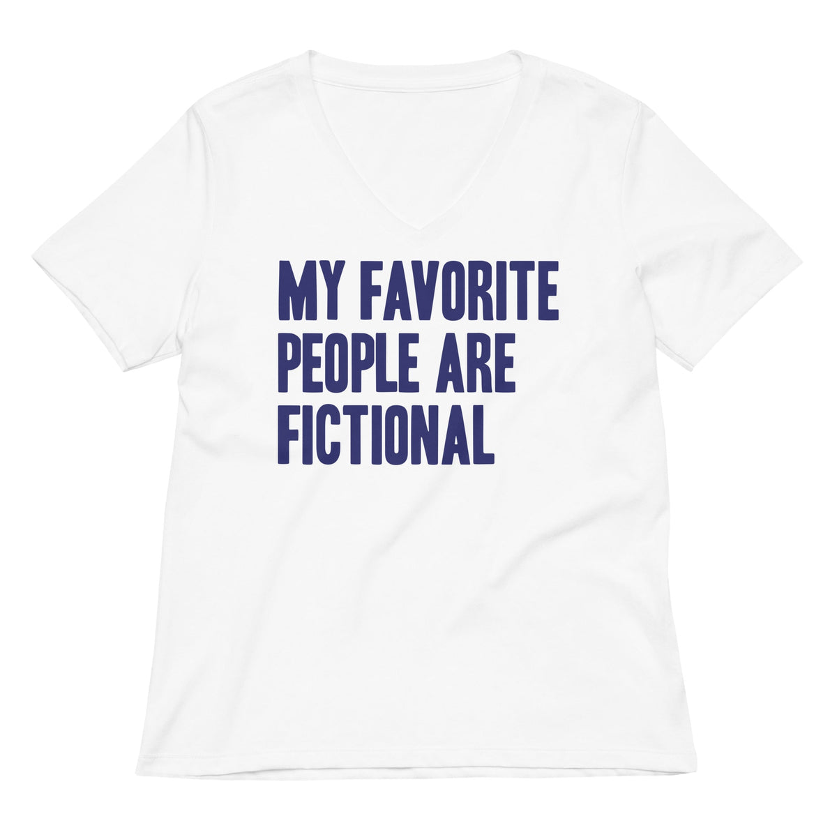 My Favorite People Are Fictional Women's V-Neck Tee product image 3