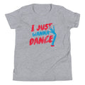 I Just Wanna Dance Kid's Youth Tee product image 1