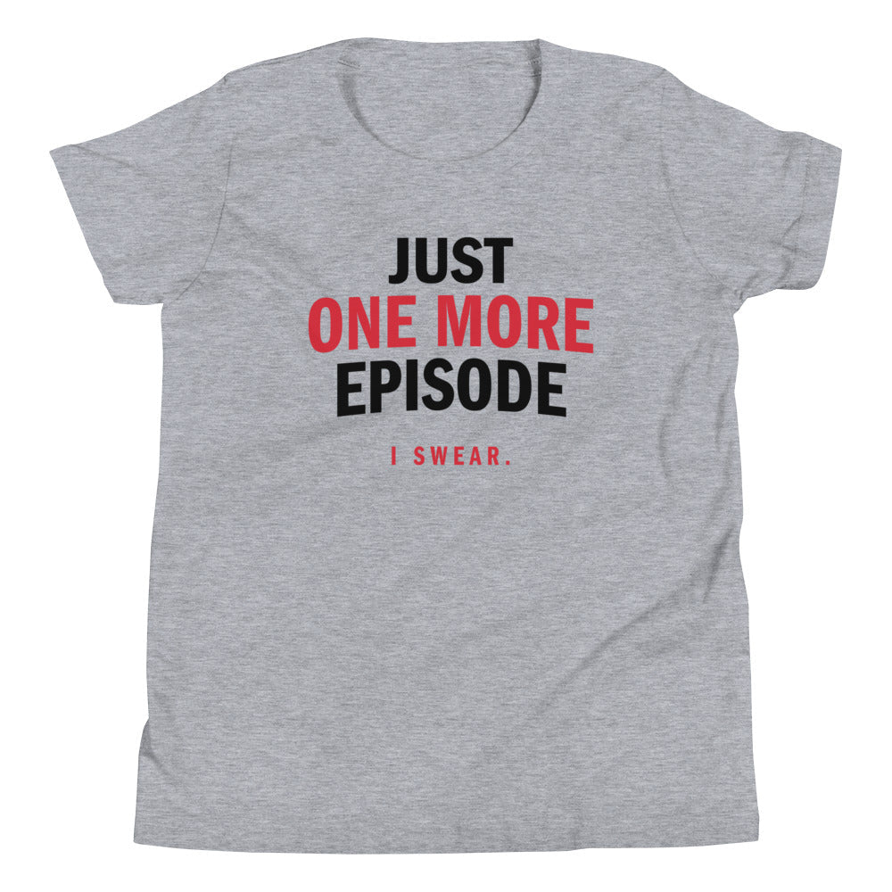 Just One More Episode Kid's Youth Tee product image 1