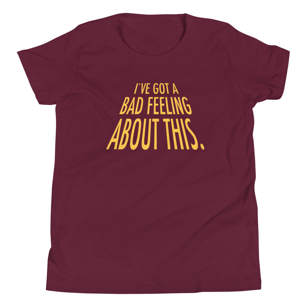 I've Got A Bad Feeling About This Kid's Youth Tee product image 3