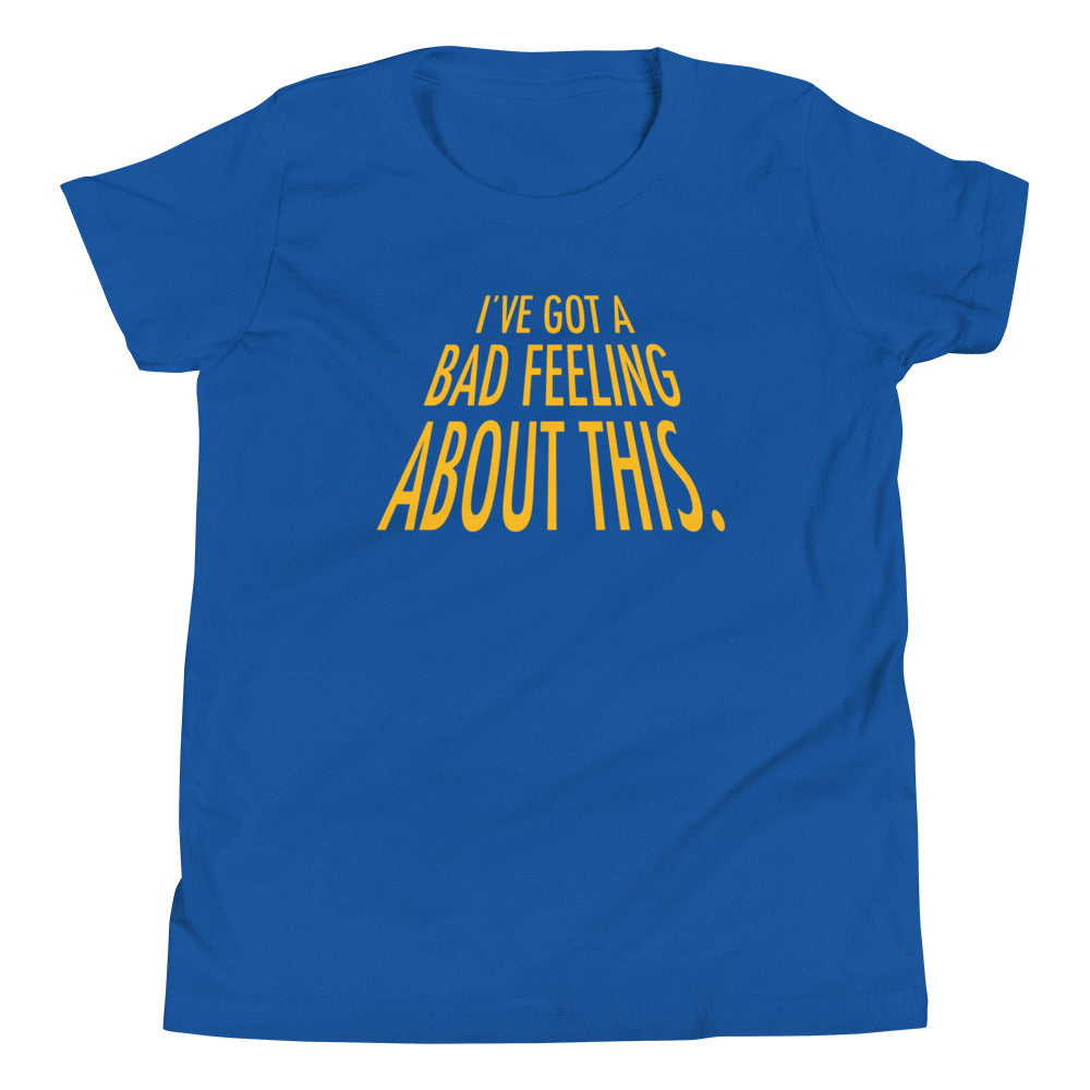 I've Got A Bad Feeling About This Kid's Youth Tee product image 5